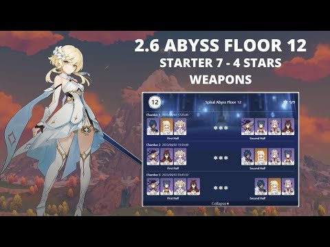 2 6 Spiral Abyss floor 12   7 starter characters and 4 stars weapons too