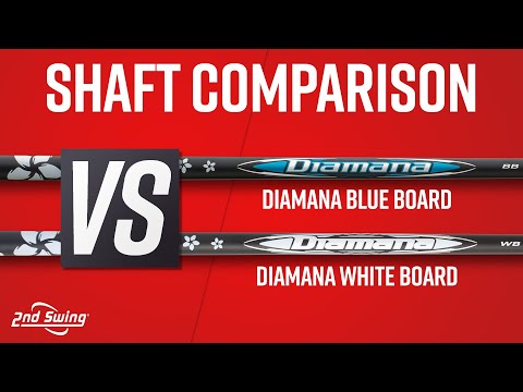 Diamana BLUE BOARD vs Diamana WHITE BOARD | Driver Shaft Comparison