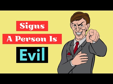 16 Warning Signs You Are Dealing With An Evil Person