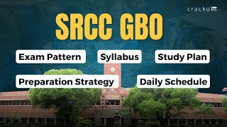 SRCC GBO Preparation Strategy and Study plan | Exam Pattern, Syllabus, Daily Study Schedule