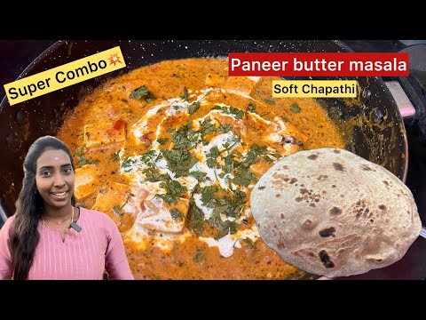 Simple and easy‼️Paneer butter masala + Soft Chapathi💥Vera level Combo || Samfamily