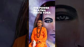 The Power of Atma Kriya Yoga