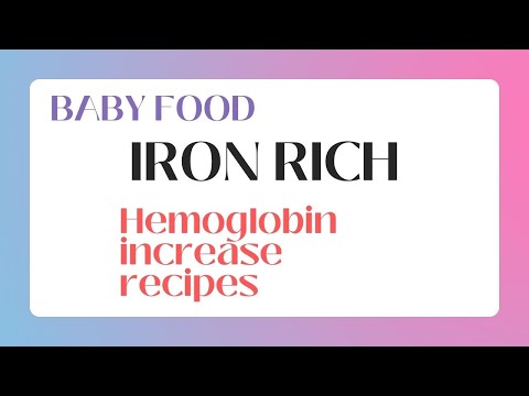 Iron rich recipes for babies, toddlers and kids | Hemoglobin increase naturally recipes at home