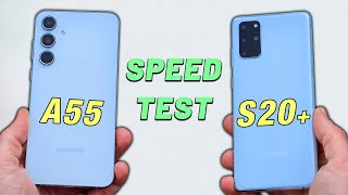 Samsung Galaxy A55 vs Samsung Galaxy S20 Plus Speed Test