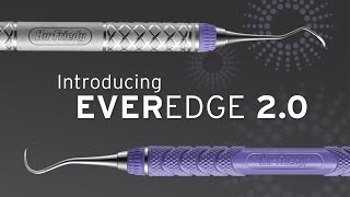 EverEdge 2.0: Better Than Ever