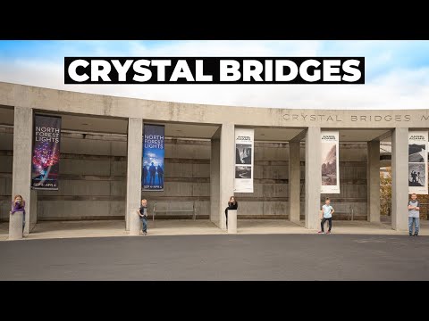 CRYSTAL BRIDGES MUSEUM | Bentonville, Arkansas | Kids Enjoy Art