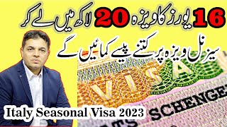 Update About Italy Seasonal Visa | Italy Work Permit | How much Earn in Seasonal Visa