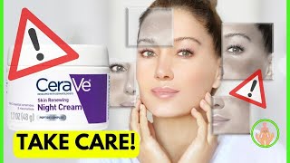 CeraVe Skin Renewing Night Cream DOES IT WORK? Is CeraVe Skin Renewing Night Cream GOOD?