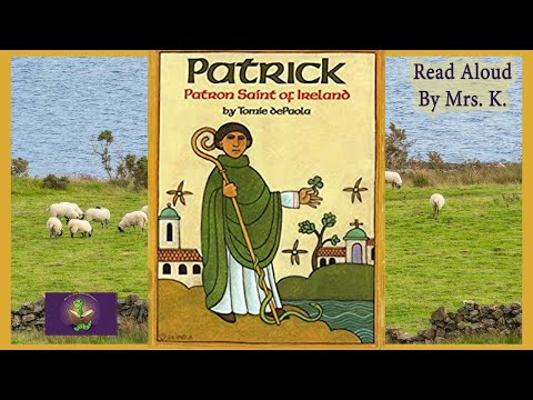 Patrick: Patron Saint of Ireland by Tommy dePaola 🍀 St. Patrick's Day Read Aloud | Christian Saints