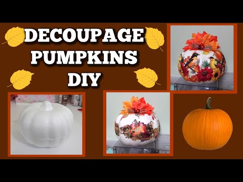 Diy Decoupage Pumpkins From Dollar Tree!