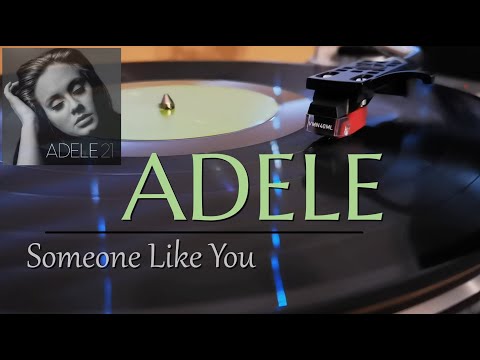 ADELE - Someone Like You (HD Vinyl)