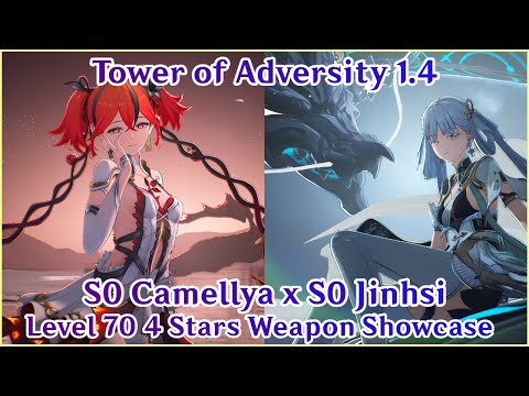 S0 Camellya & S0 Jinhsi 4 Star Weapon Showcase | Tower of Adversity 1.4 | Wuthering Waves