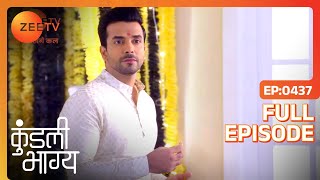 Sanjana ने Prithvi को डाटा | Kundali Bhagya | Full Ep 437 | Zee TV | 7 Mar 2019