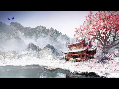 減輕壓力音樂 放鬆音樂 中國竹笛精選 古典音樂  -  Bamboo Flute "Chinese Traditional Music"