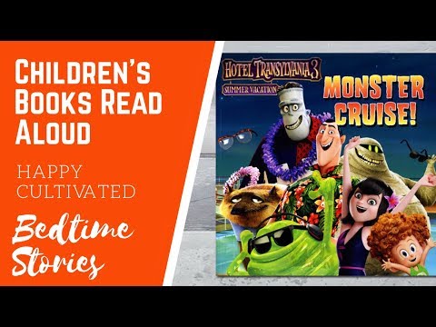 HOTEL TRANSYLVANIA 3 SUMMER VACATION Book Read Aloud | Kids Books | Children's Books Read Aloud