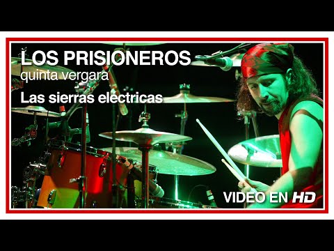 Los Prisioneros - Las sierras eléctricas (En Vivo en la Quinta Vergara) HD 1080p