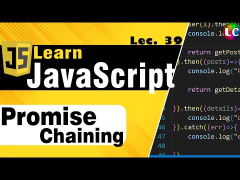 Promise Chaining & Error Handling | Javascript | Lecture 39