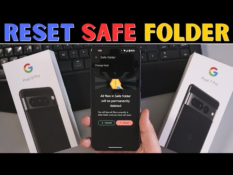 Google Pixel Safe Folder Reset: How-To & New Password Setup