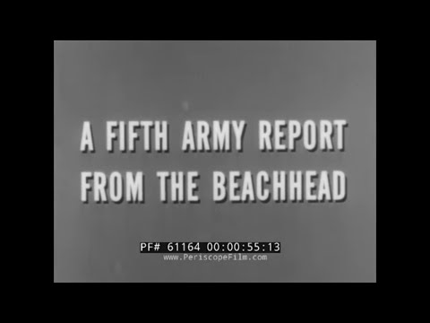 FIFTH ARMY ANZIO COMBAT REPORT ITALIAN CAMPAIGN  1944  "FIFTH ARMY REPORT FROM THE BEACHHEAD"  61164