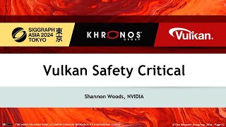 Vulkan SC at SIGGRAPH Asia 2024