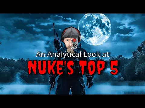 Nukes Top 5: What are you even doing?