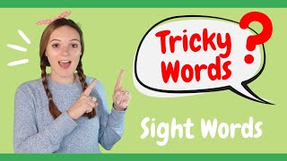 Learn Tricky Words for Kids! | Fun Sight Word Practice | British Teacher