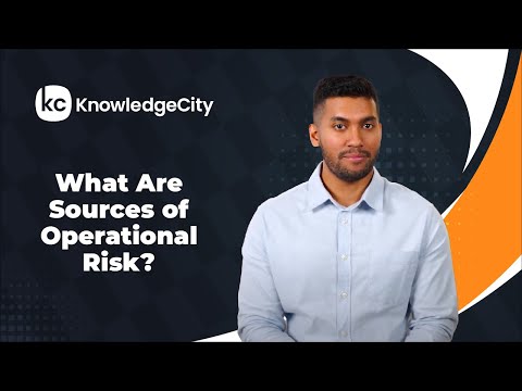 What Are Sources of Operational Risk? | KnowledgeCity