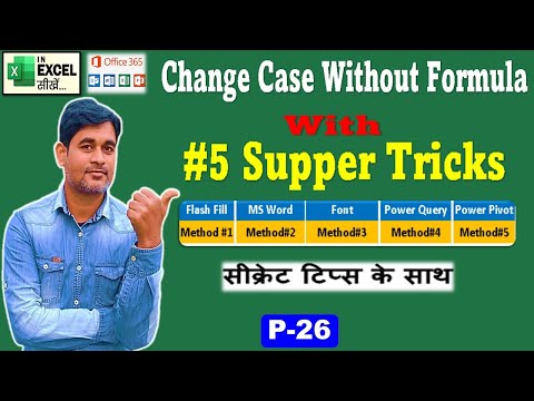 change case in excel without formula | 5 Supper Trick with Sort cut improve your Skills | P26