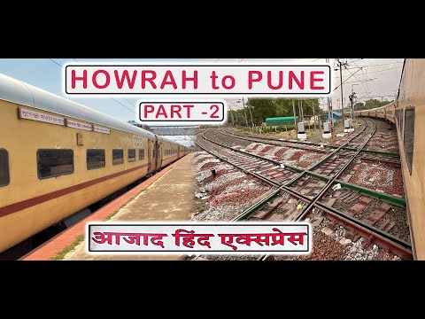 BILASPUR to NAGPUR : AZAD HIND Express Journey PART 2 | Indian Railways