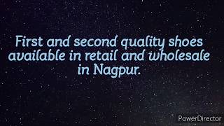 Nagpur wholesale and retail footwear market + wholesale sport shoe market in nagpur