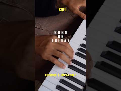 In Kofi’s new series, "Born on Friday," he breaks down  "Impatient" off of, 'Pettyboy' out 11/15.