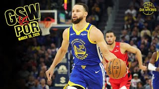 Golden State Warriors Full Team Highlights vs Blazers | March 10, 2025 | FreeDawkins