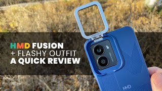 HMD Fusion + Flashy Outfit | A Quick Review