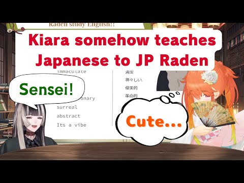 【Learn Japanese with Hololive clip | Jp/Eng sub】Raden's English is cute, Kiara teaches Japanese