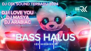 DJ CEKSOUND TERBARU 2024 DJ BASS HALUSS LEMBUT PALING ENAK DI DENGAR FULL ALBUMM