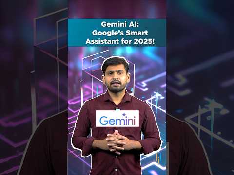 🔥Gemini AI: Google’s Smart Assistant for 2025! #simplilearn implilearn #shorts