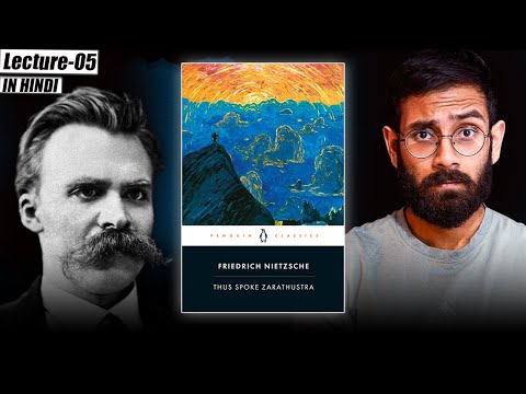 Friedrich Nietzsche: Thus Spoke Zarathustra- Prologue (lecture-5)