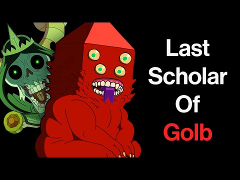 Revealing the Lich and Golb's Secrets from Adventure Time