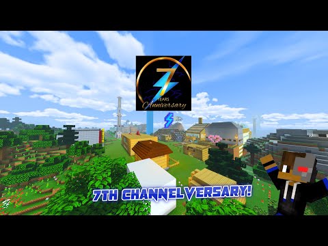 7TH CHANNELVERSARY STREAM!! (Minecraft Servers LIVE)