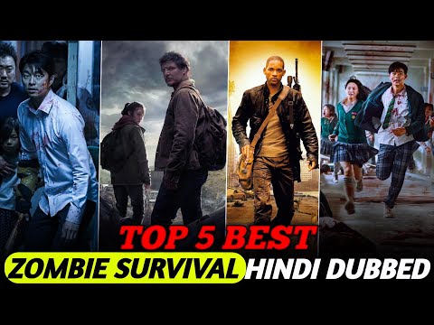 Top 5 World Best "Zombie Survival" Movies in Hindi | World Best Zombie Movies Of All Time in Hindi