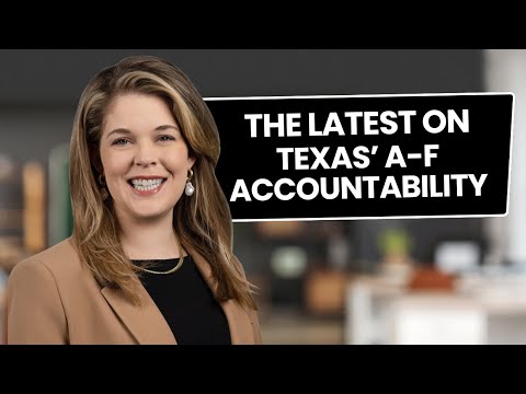 Why Hasn't TEA Released Texas A-F Accountability Ratings?