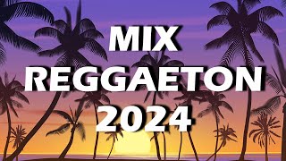 REGGAETON MIX 2024 - LATINO MIX 2024 LO MAS NUEVO - MIX CANCIONES REGGAETON 2024