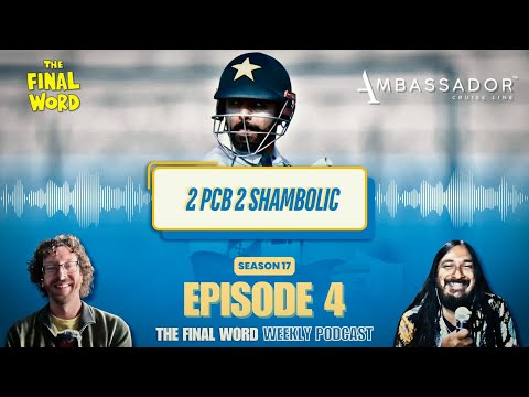 PCB Shambles, England’s Big Win, Sheffield Shield Round-Up | The Final Word Weekly