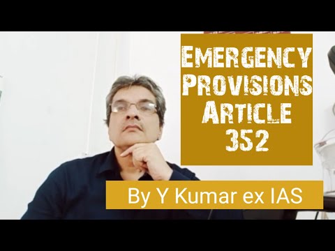 Article 352. Emergency Indian constitution ,grounds-proclamation , approval-revocation by parliament