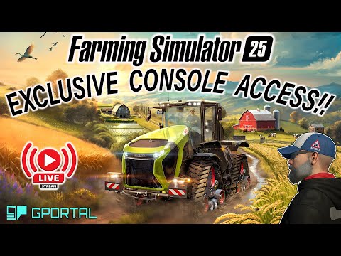 EXCLUSIVE! FARMING SIMULATOR 25 !LIVE! ON CONSOLE!! JOIN ME, CHECK IT OUT…