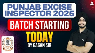 Punjab Excise Inspector 2025 | Excise Inspector Batch | Starting Today |By Gagan sir