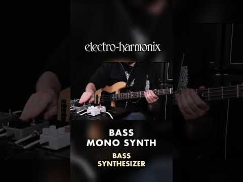 EHX Bass Mono Synth Bass Synthesizer Pedal Demo