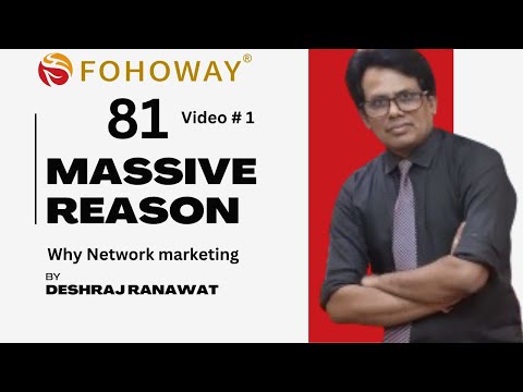 #Fohoway india 81 massive reason why #network marketing