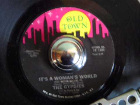 THE GYPSIES -  IT'S A WOMAN'S WORLD