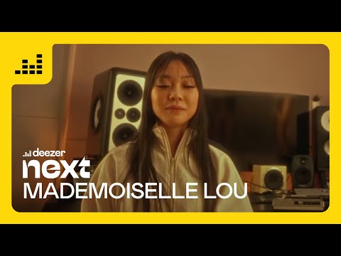 Mademoiselle Lou : "Je donne un petit peu de moi dans chaque son" | Deezer Next